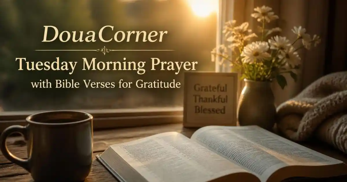 Tuesday Morning Prayer with Bible Verses for Gratitude