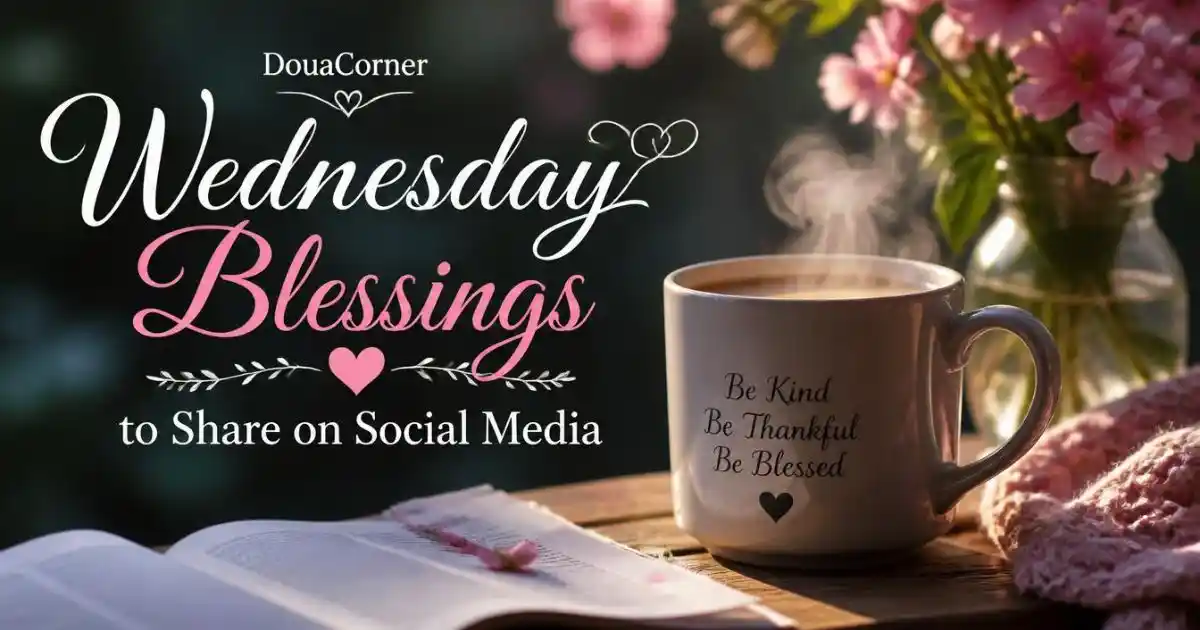 Wednesday Blessings to Share on Social Media